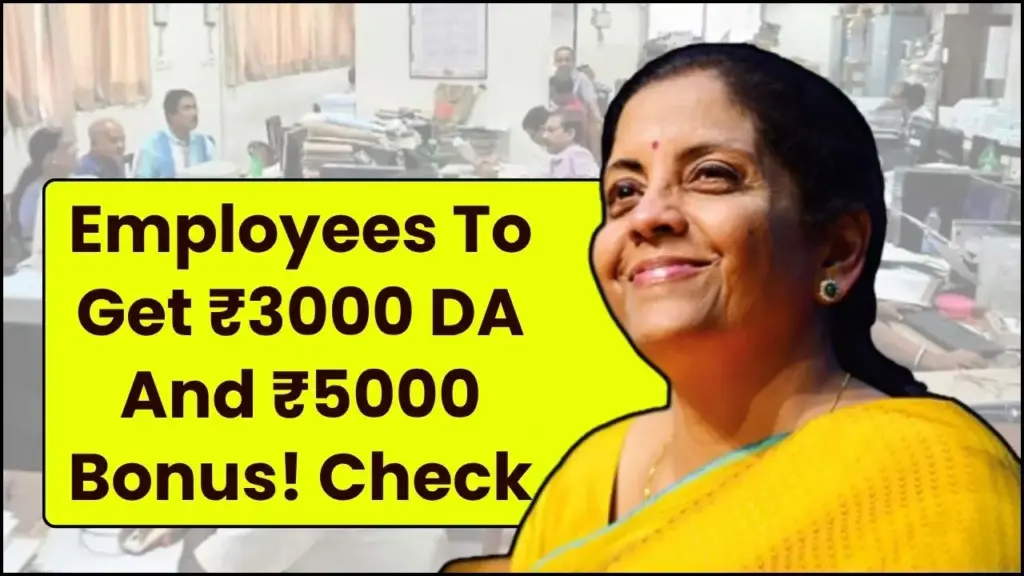 ₹3000 DA And ₹5000 Bonus Hike Approved 