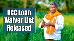 Farmers Rejoice: KCC Loan Waiver List Released – Check if Your Loan Is Cleared Today! 6 KCC Loan Waiver List Released