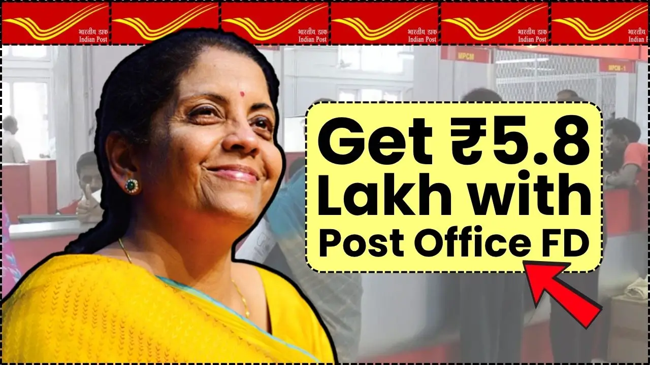 Grow ₹4 Lakh to ₹5.8 Lakh with Post Office FD