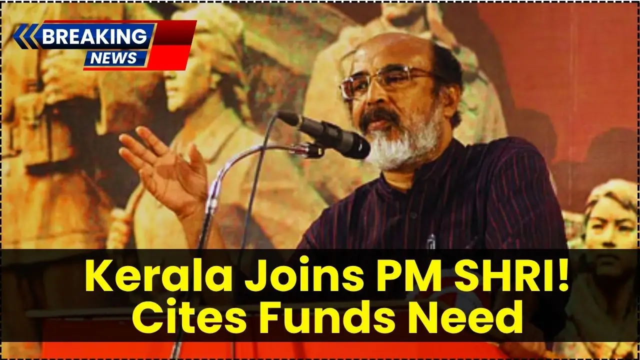 Kerala Joined PM SHRI Scheme