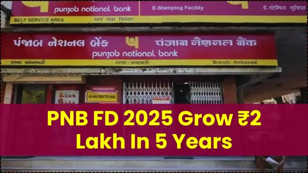 PNB FD 2025