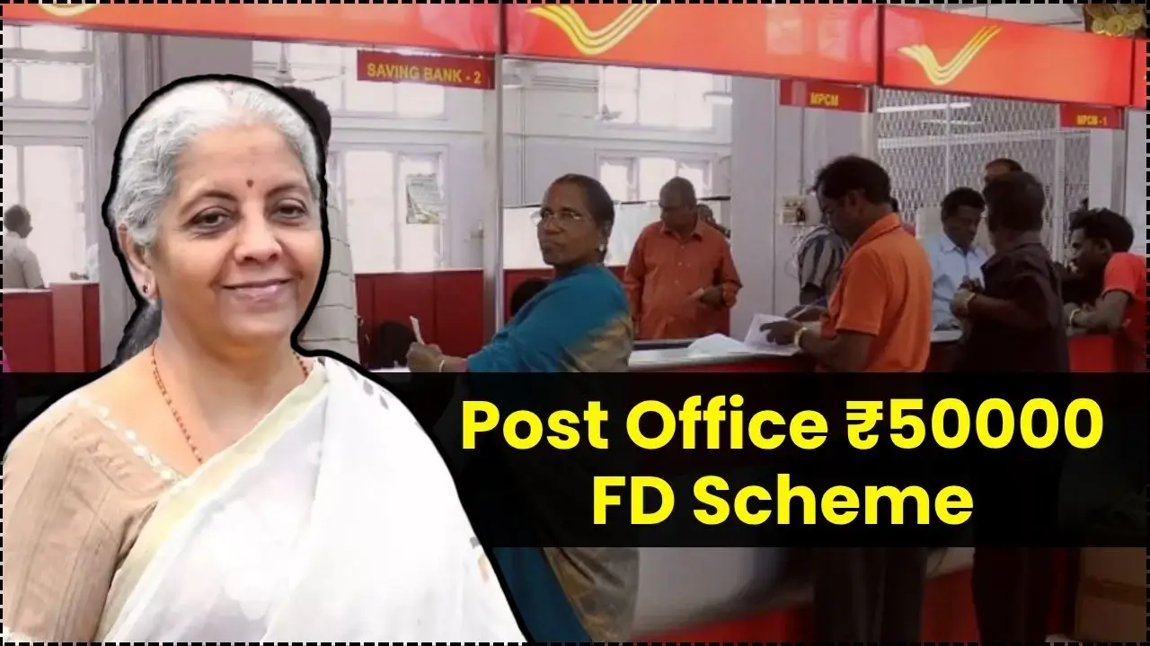 Post Office ₹50000 Fixed Deposit Scheme