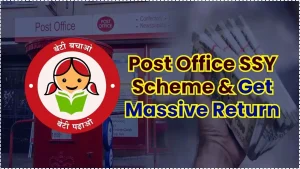 ₹250 Monthly in Post Office SSY Scheme
