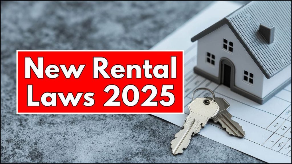 New Rental Laws 2025 — Protecting Tenants from Sudden Rent Hikes and Evictions 1 New Rental Laws 2025