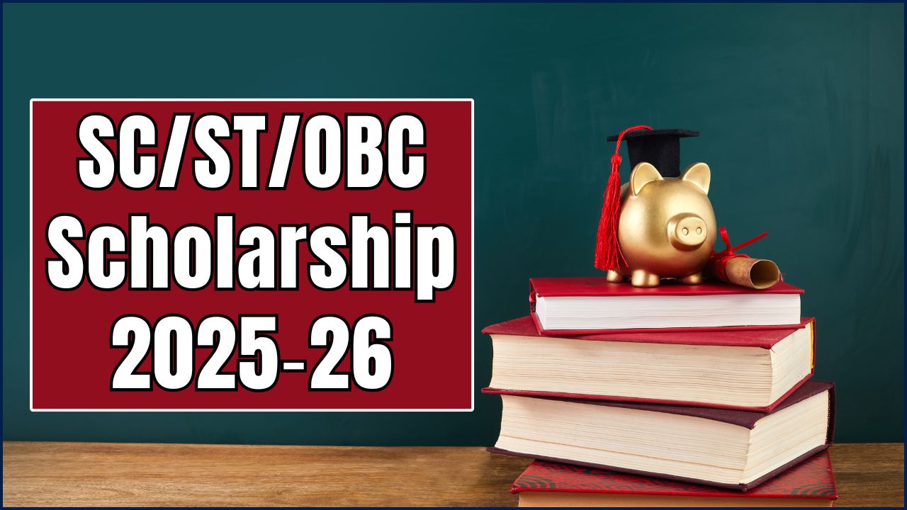 SC/ST/OBC Scholarship 2025‑26