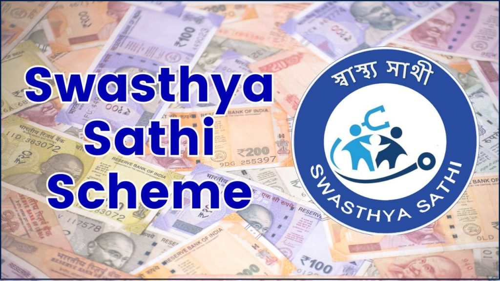 Swasthya Sathi Scheme