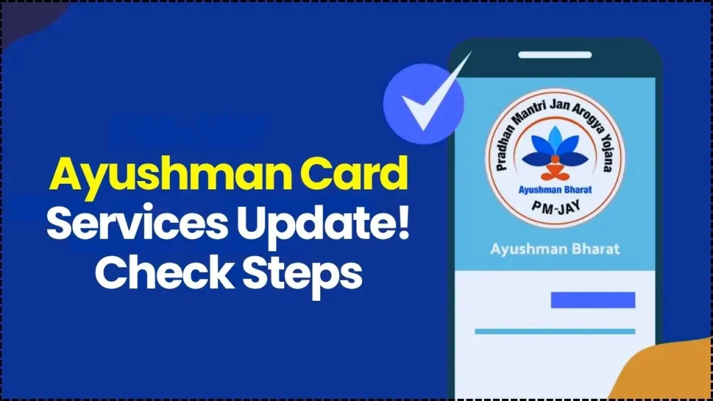 Ayushman Card Update