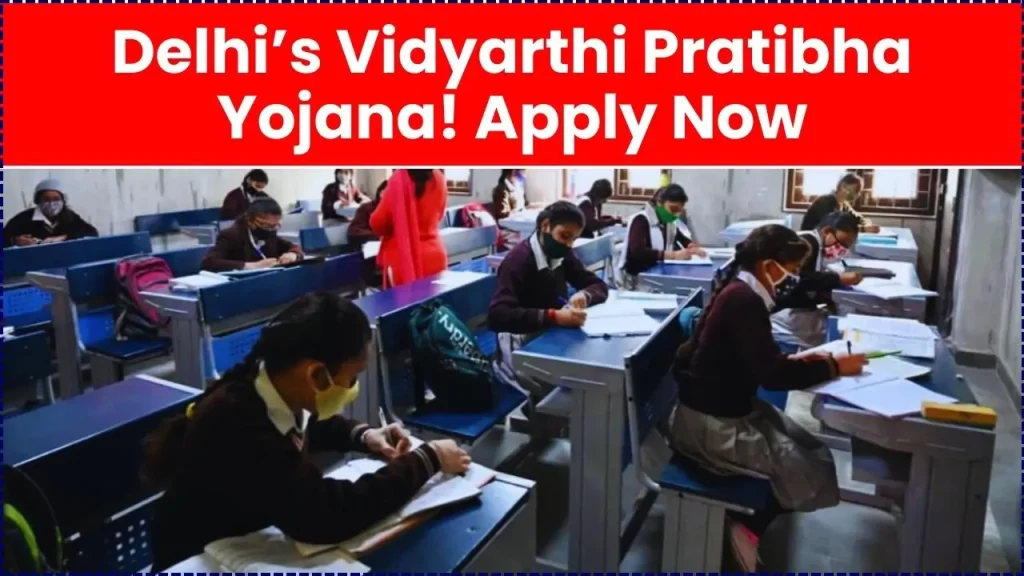 Delhi’s Vidyarthi Pratibha Yojana