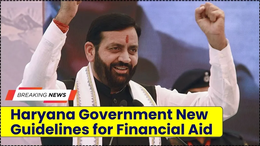 Haryana Government Releases New Guidelines