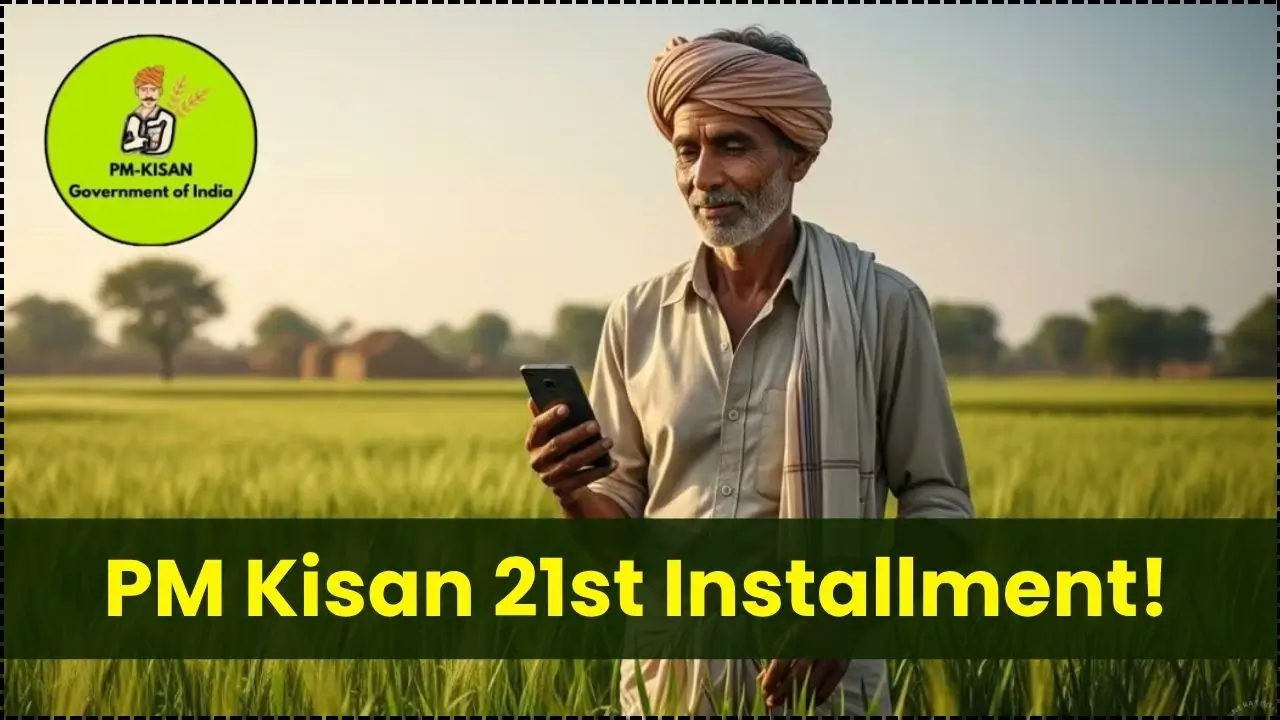 PM Kisan 21st Installment