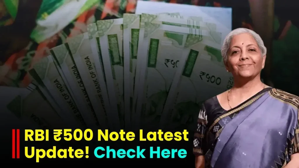 RBI Issues New Guideline – ₹500 Note Status Updated, Here’s What You Should Know 1 RBI Issues New Guideline