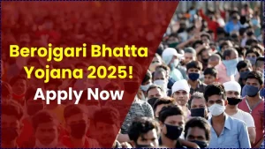 Berojgari Bhatta Yojana 2025: Unemployed Youth to Get ₹2,500 Monthly — Check Eligibility Criteria & Apply Now 3 Berojgari Bhatta Yojana 2025