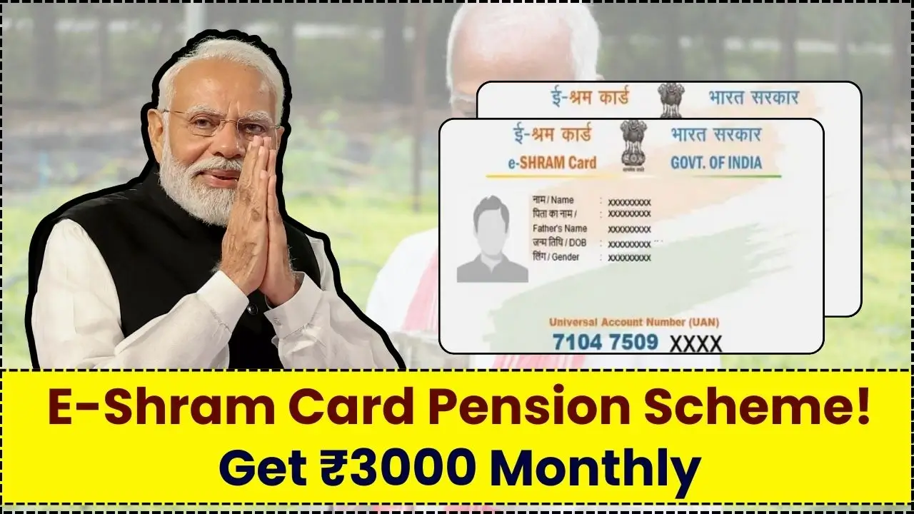 E-Shram Card Pension Scheme