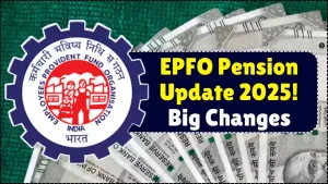 EPFO Pension Update 2025