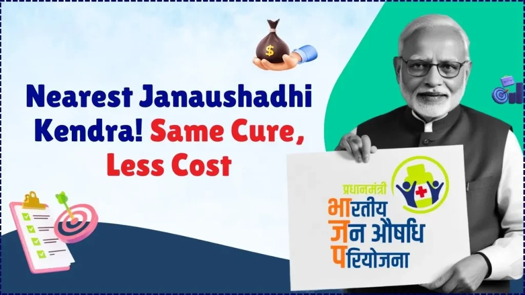 Find Your Nearest Janaushadhi Kendra