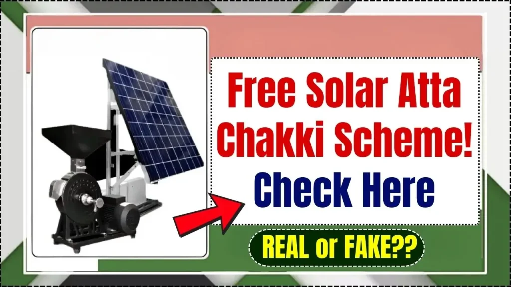 Free Solar Atta Chakki Scheme