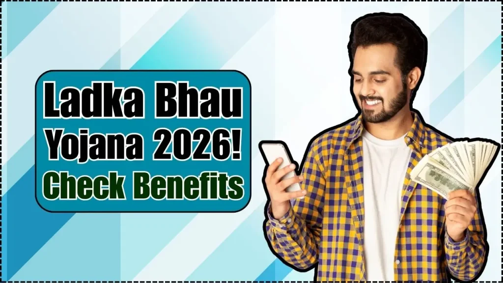 Ladka Bhau Yojana 2026
