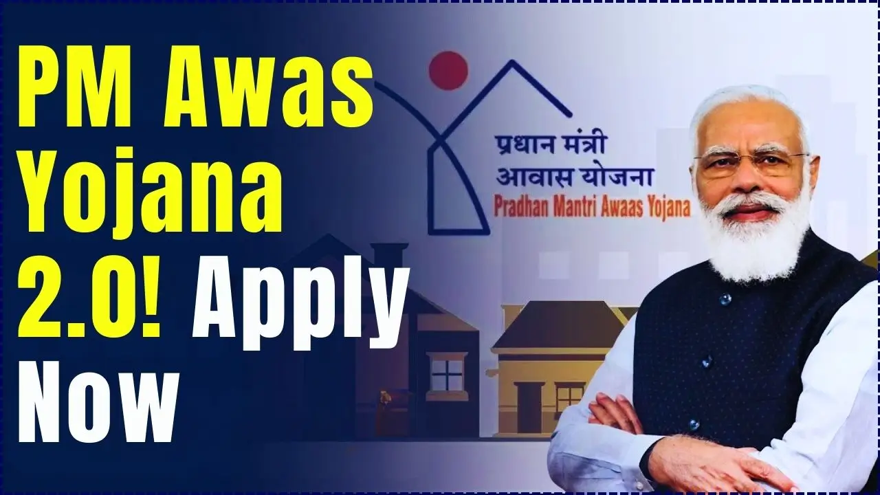 PM Awas Yojana 2.0