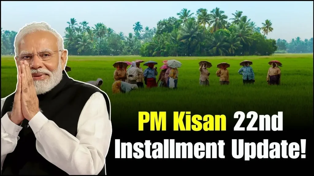 PM Kisan 22nd Installment Update