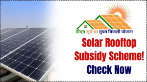 Solar Rooftop Subsidy Scheme – How to Get Up to ₹78,000 Support for Installing Solar Panels 4 Solar Rooftop Subsidy Scheme