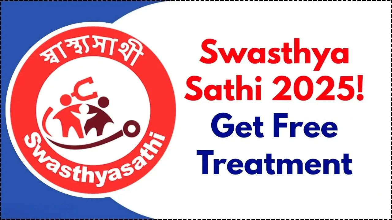Swasthya Sathi 2025