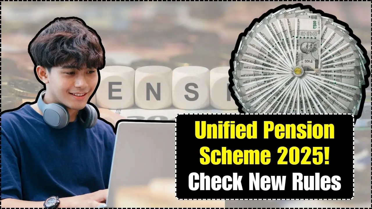 Unified Pension Scheme 2025