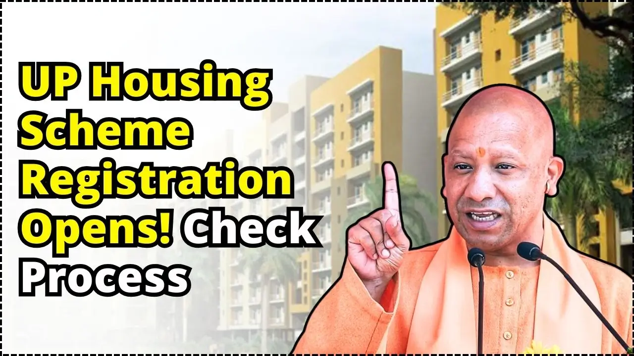 UP Housing Scheme Registration Opens