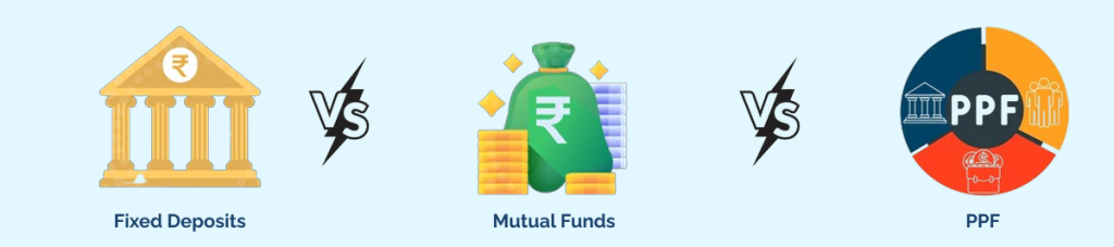 PPF, fixed deposits, and debt mutual funds