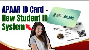 APAAR ID Card: New Student ID System Everyone Is Talking About 6 APAAR ID Card