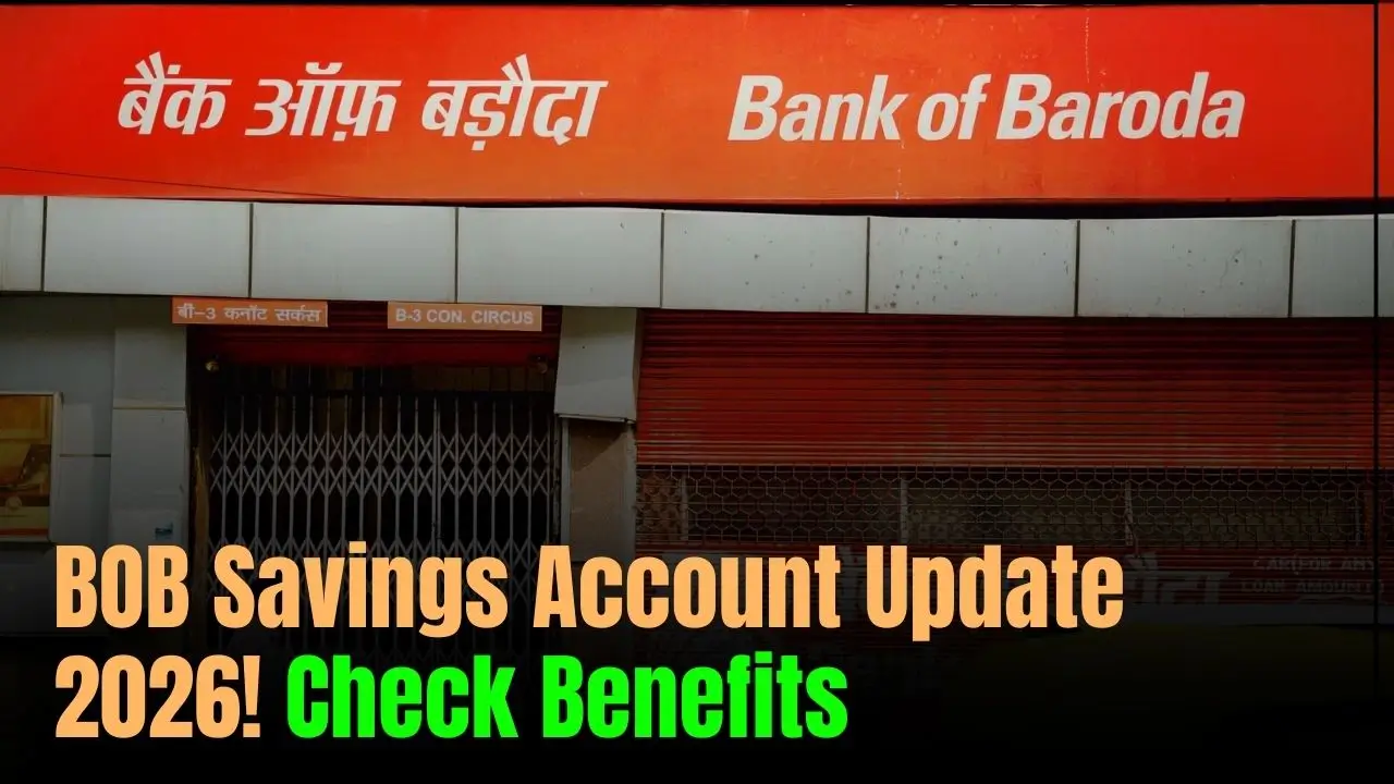 BOB Savings Account Update 2026