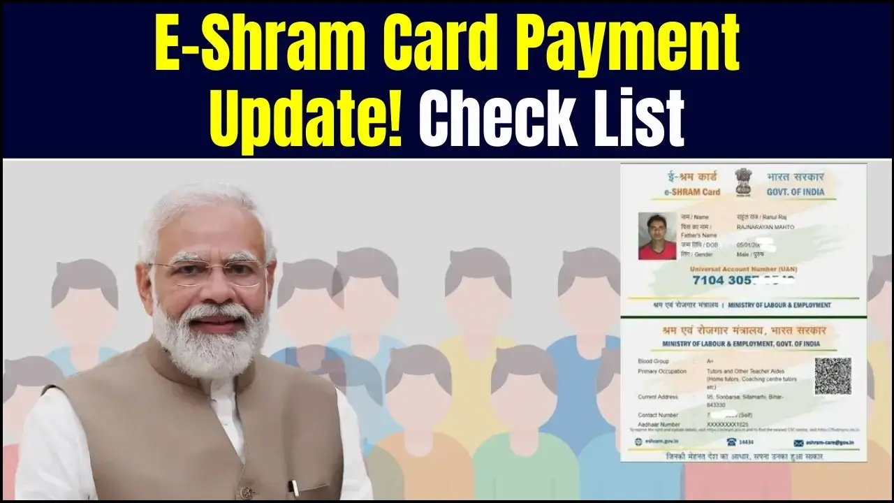 E-Shram Card Payment Update