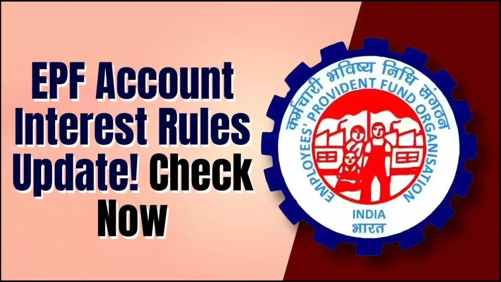 EPF Account Interest Rules