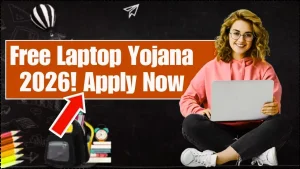 Free Laptop Yojana 2026