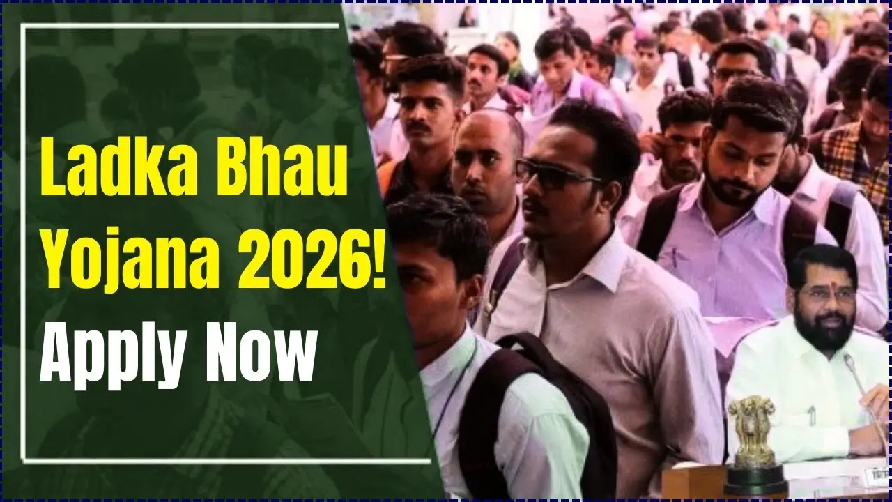 Ladka Bhau Yojana 2026