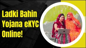 Ladki Bahin Yojana eKYC Online – Aadhaar Linking Process Last Date and Latest Update Explained 3 Ladki Bahin Yojana eKYC Online