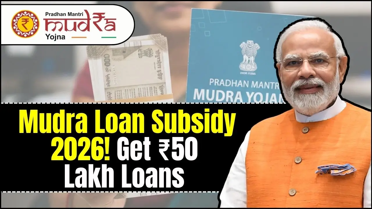Mudra Loan Subsidy 2026