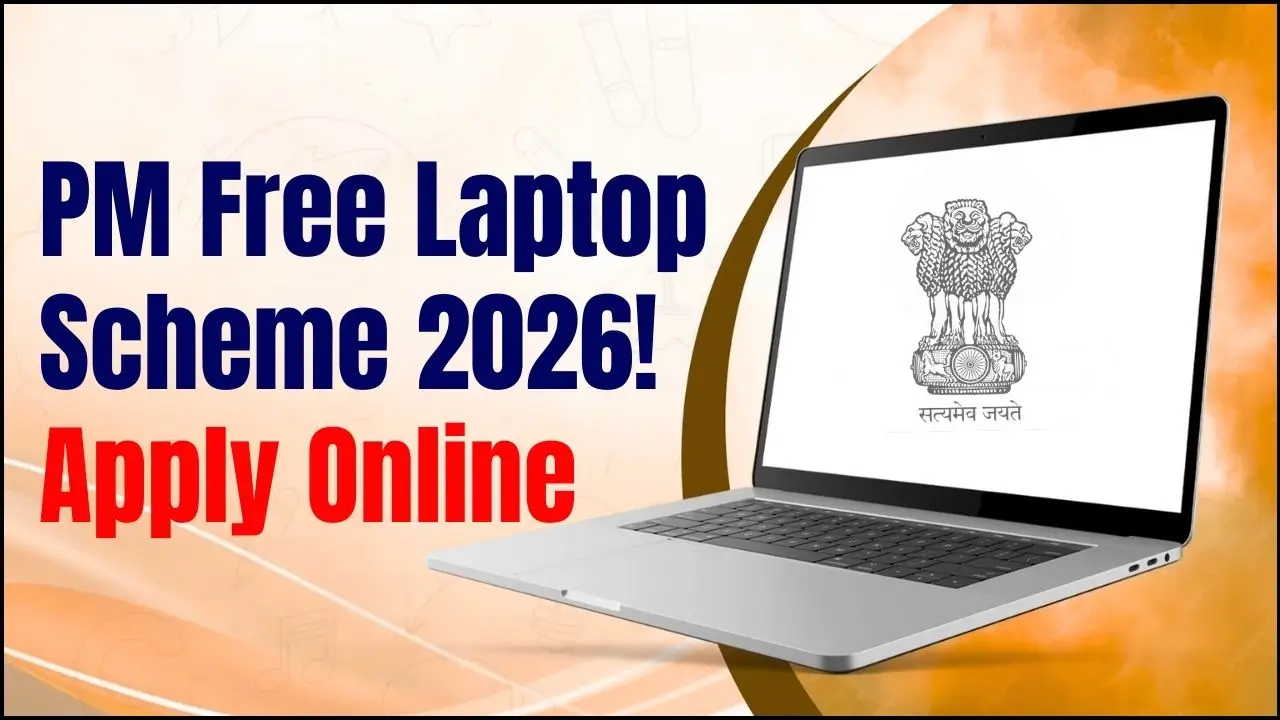 PM Free Laptop Scheme 2026