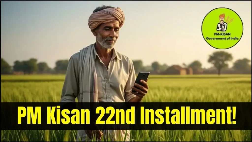 PM Kisan 22nd Installment Date
