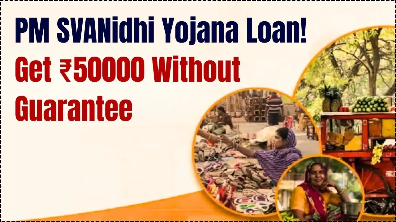 PM SVANidhi Yojana Loan