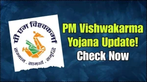 PM Vishwakarma Yojana Update – ₹15,000 Assistance Plus Two New Benefits Announced for Artisans 10 PM Vishwakarma Yojana Update