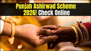 Punjab Ashirwad Scheme 2026