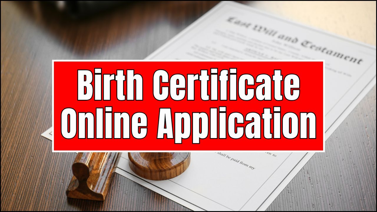 Birth Certificate Online Application