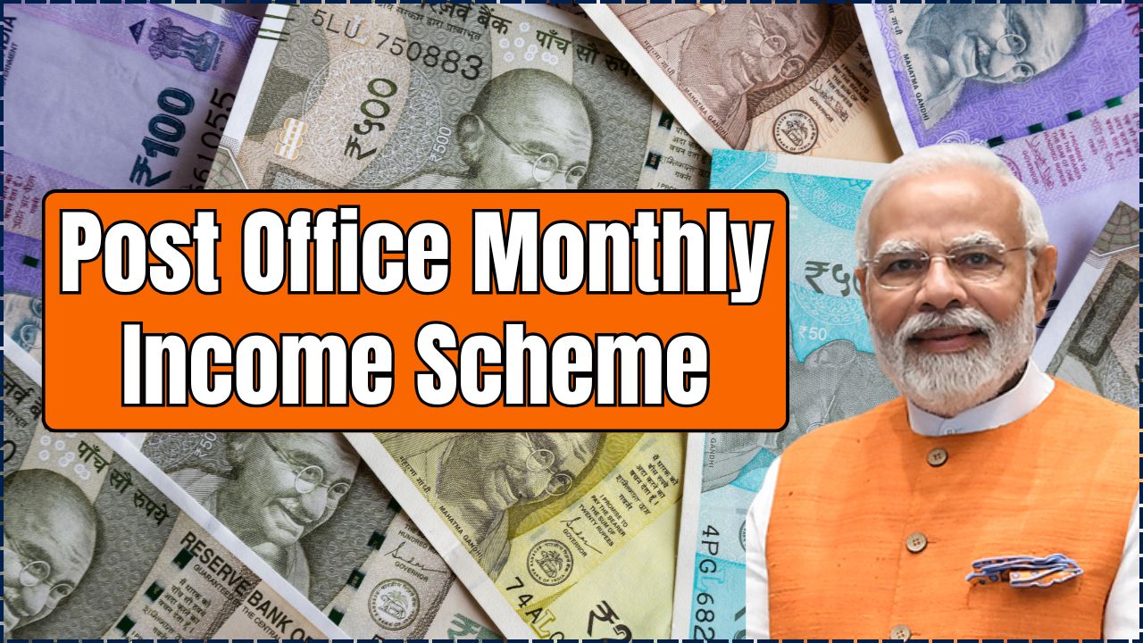 Post Office Monthly Income Scheme