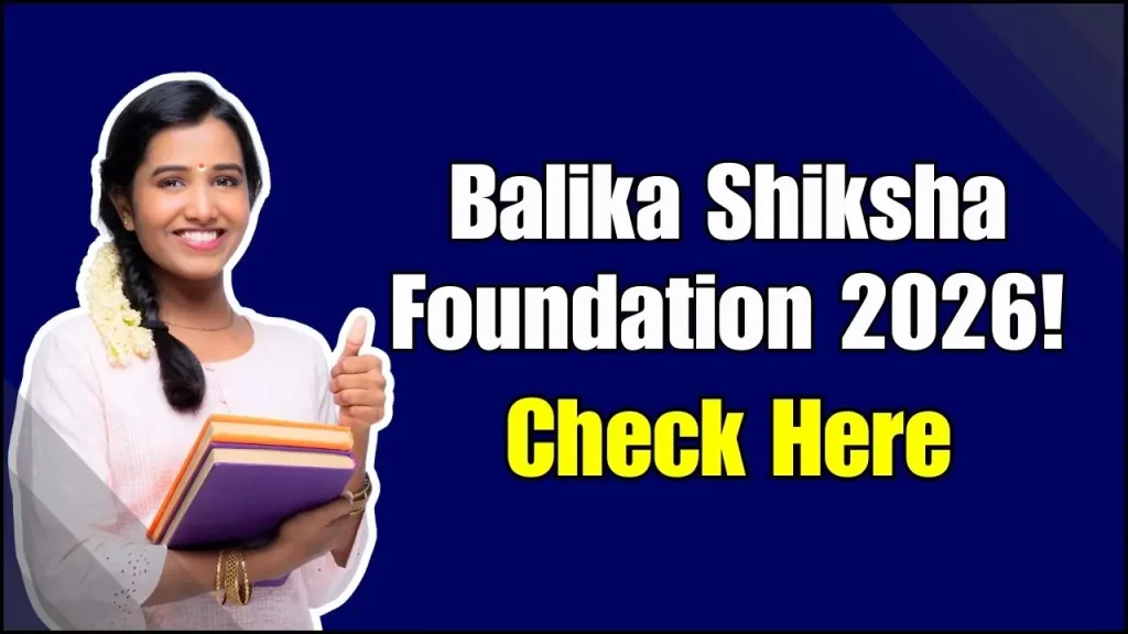 Balika Shiksha Foundation 2026