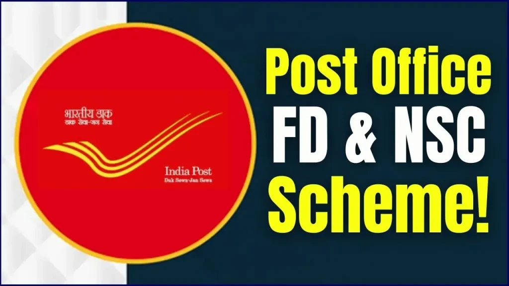Post Office FD & NSC Scheme