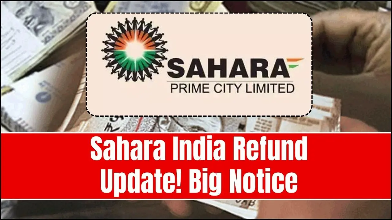 Sahara India Refund 2026