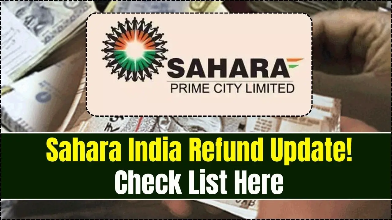 Sahara India Refund Update